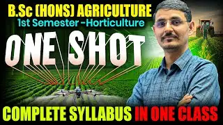 fundamentals of horticulture one shot class bsc agriculture 1st semester #bscagriculture1stsemester