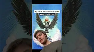 Symbolic Literacy - Lesson 8: Double-Headed Eagle #symbols #symbolism #freemasonry #freemasons