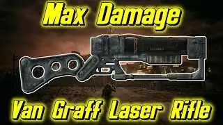 Max Damage Guide | Van Graff Laser Rifle | [Fallout: New Vegas]