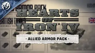 Hearts Of Iron IV | Allied Armor Pack