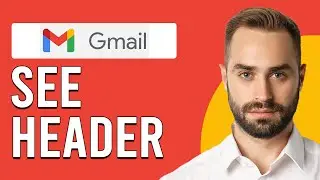 How To See Header In Gmail (How To View Email Headers In Gmail)