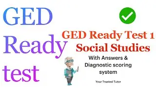 GED Ready Test 1 for Social Studies (Free Practice Test) with answers & diagnostic scoring system