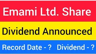 Emami Share Dividend l Emami Share News l Best Dividend Stocks l Dividend Stocks l Emami Ltd Share 🔥