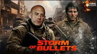 Storm Of Bullets | #vin_diesel #tomcruise | Full Action Movie 2025 | New Movie 4K