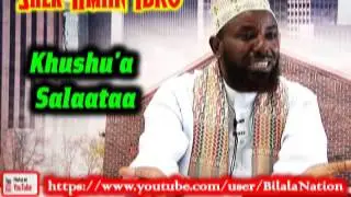 Khushu'a Salaataa By Shek Amiin Ibro
