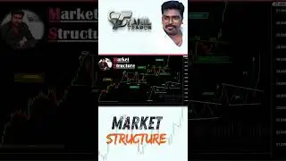 Market Structure Tamil !! Tamil trader #shorts #trading #bankniftyoptiontradingstrategy#priceaction
