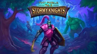 Tiny Pixels Vol. 2 - Stormy Knights Trailer (PlayStation, Switch, Xbox, Steam)