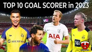 top 10 goal socrer in 2023