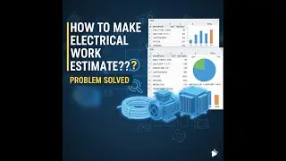 How to make Electrical Estimate- BOQ-RFQ-Scope. Kaise banaye Quotation - Kaise nikale Kharcha ??