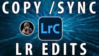 How to Copy And Synchronize Edits In Lightroom Classic -  3 WAYS!