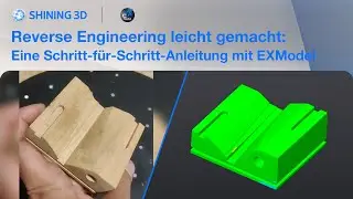 Reverse Engineering von freiform Holzbauteilen in EXModel🇩🇪