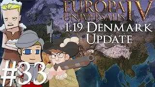 Europa Universalis 4 | Denmark 1.19 patch | Part 33