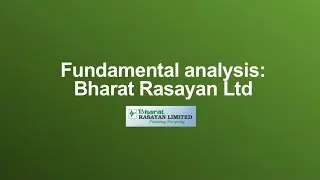 Fundamental analysis: Bharat Rasayan Ltd