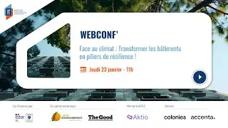 Webconf APCC n°82 : Face au climat : transformer les bâtiments en piliers de résilience !