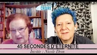 NICOLE DRON 45 secondes d'éternité