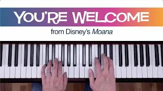 You're Welcome (Moana) | Easy Piano Cover