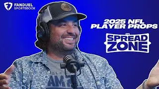 The Spread Zone | 2025 NFL Player Props