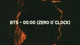 BTS (방탄소년단) - 'OO:OO (ZERO O'CLOCK)' Easy Lyrics
