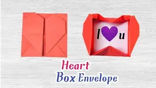 Easy Origami Heart Box & Envelope.