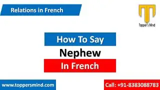 Nephew in French | French word for Nephew