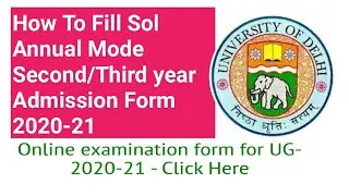 How to fill SOL Third Year Admission form 2020-21