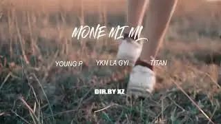 မုန္းမိမယ္~Young P×YKN La Gyi×TITAN