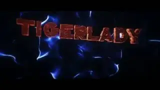 TigerLady - intro by HyperDesigns