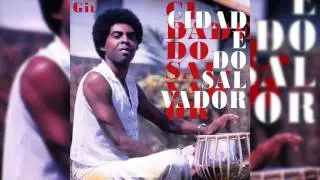 Gilberto Gil - “Preciso Aprender A Só Ser