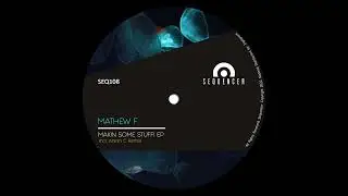 Mathew F - Good Boy (Anton C Remix)
