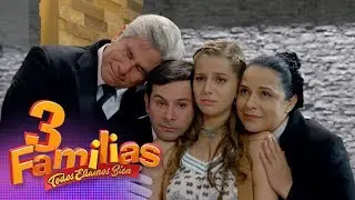 3 Familias Capítulo 39 | TV Azteca