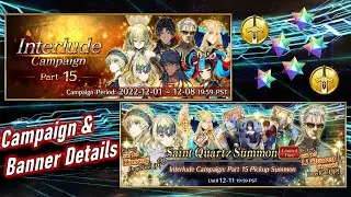 [FGO NA] Interlude Campaign 15 Overview