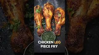 Masaledar Chicken Leg Piece Fry | Easy & Crispy Recipe | #shorts #chickenlegfry #chickenlegpiece