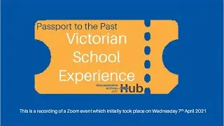 Passport to the Past: Victorian School Experience