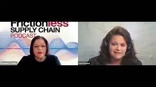 The Frictionless Supply Chain Podcast: Kari Kammel