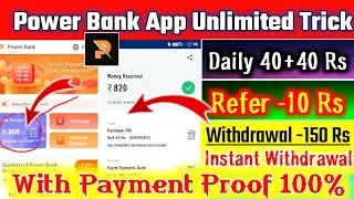 Expired ❌!Power bank App Payment Proof!Power Bank app Me Withdrawal Problem Solve !Power Bank