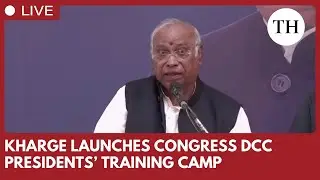 Congress National President Mallikarjun Kharge inaugurates training camp for DCC Presidents