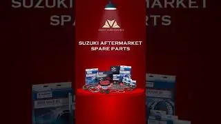 Suzuki Aftermarket Spare Parts Exporter From India