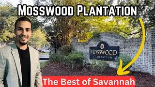 Best Neighborhoods in Savannah GA: Mosswood Plantation
