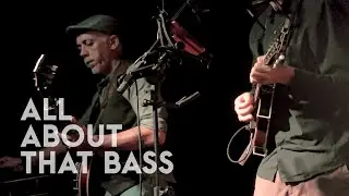 ALL ABOUT THAT BASS _ (Live @ The Black Horse Pub) _ by Folking Heads