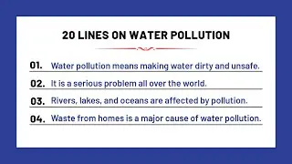 20 Lines on Water Pollution in English | Water Pollution Essay | CBSE Essay Writing