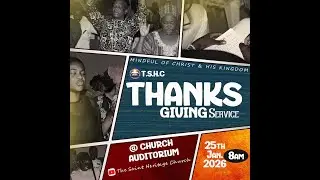 T.S.H.C LIVE|| THANKSGIVING SERVICE|| 25-01-2026