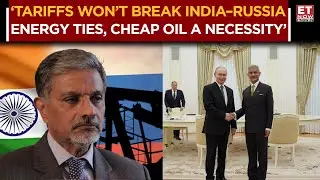 'Russian Crude Key to India&rsquo;s Energy Security' | Ex-Ambassador Bhojwani on India-Russia Ties