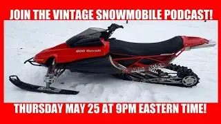 Vintage Snowmobile Podcast REPLAY from Thursday January 12 2023