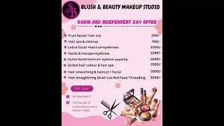 Blush & Beauty  Independence day Offer | #offer #bhubaneswar #haircut #makeup #bridalmakeup  #salon