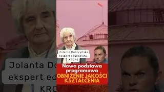 Poziom nauczania spadnie. Barbara Nowacka kontra Jolanta Dobrzyńska (KROPS)