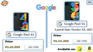 Google Pixel 5a ⚡5g launch date in India | Google pixel 5a comparison, price, specification in India