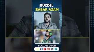 BUZDIL BABAR AZAM #shorts #cricket #babarazam