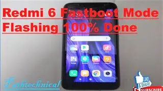 How to flashing fastboot mode Redmi 6 Mobile, Redmi 6 fastboot mode me flashing kese kare.