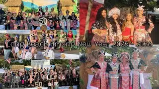Long Beach Hmong New Year 2025 - 2026 Vlog 