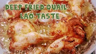 How to Deep Fry Quail with my (Magic Cooking Sauce) ທ້ອດນົກ